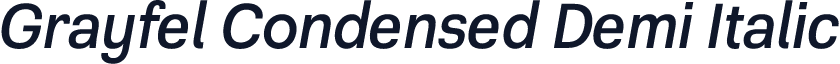 Grayfel Condensed Demi Italic