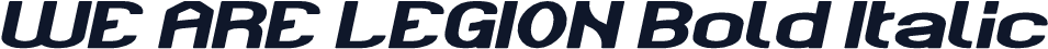 WE ARE LEGION Bold Italic