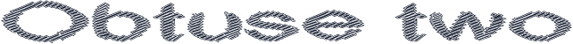 Obtuse two