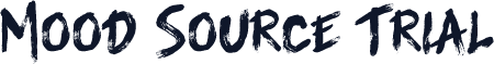 Mood Source Trial