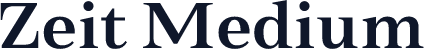 Zeit Medium