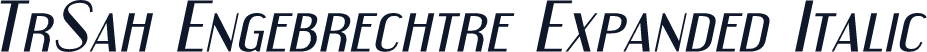 TrSah Engebrechtre Expanded Italic