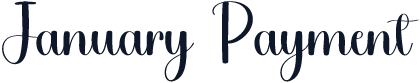 January Payment