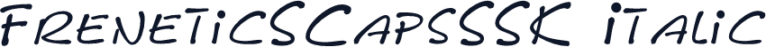FreneticSCapsSSK  Italic