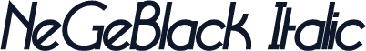 NeGeBlack Italic