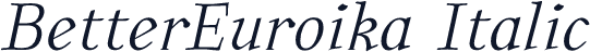 BetterEuroika Italic