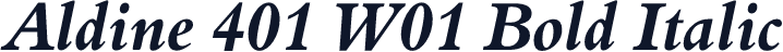 Aldine 401 W01 Bold Italic