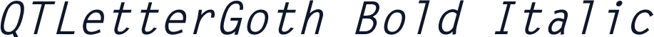 QTLetterGoth Bold Italic