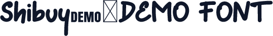 Shibuya-DEMO FONT