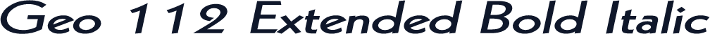 Geo 112 Extended Bold Italic