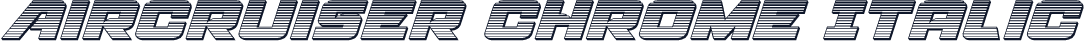 Aircruiser Chrome Italic