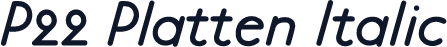 P22 Platten Italic