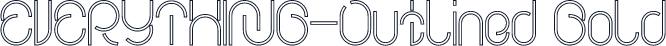 EVERYTHING-Outlined Bold