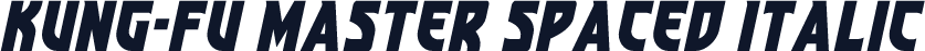 Kung-Fu Master Spaced Italic