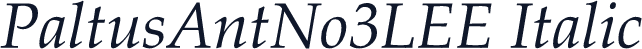 PaltusAntNo3LEE Italic