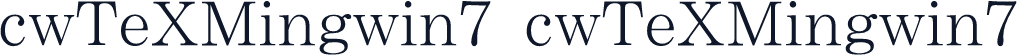 cwTeXMingwin7 cwTeXMingwin7