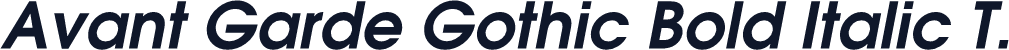 Avant Garde Gothic Bold Italic T.