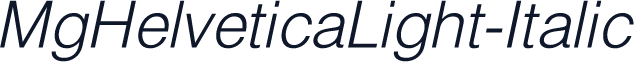 MgHelveticaLight-Italic