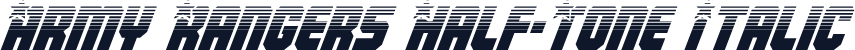 Army Rangers Half-Tone Italic