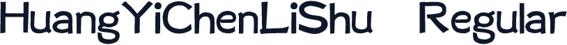HuangYiChenLiShu Regular