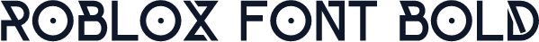 Roblox Font Bold