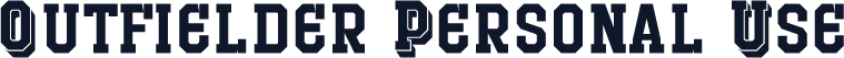 Outfielder Personal Use