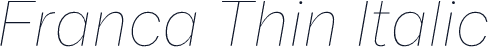 Franca Thin Italic