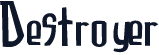Destroyer