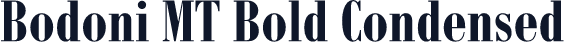 Bodoni MT Bold Condensed