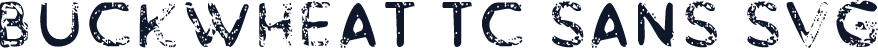 Buckwheat TC Sans SVG