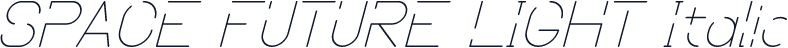SPACE FUTURE LIGHT Italic