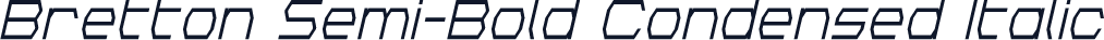Bretton Semi-Bold Condensed Italic