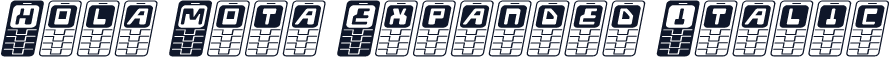 Hola Mota Expanded Italic