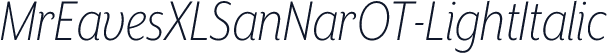 MrEavesXLSanNarOT-LightItalic