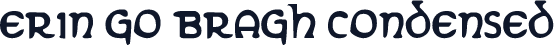 Erin Go Bragh Condensed