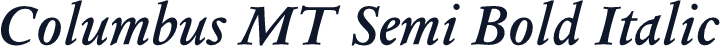 Columbus MT Semi Bold Italic
