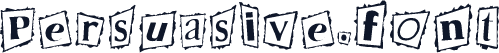 Persuasive.font