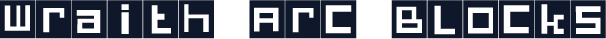 Wraith Arc Blocks