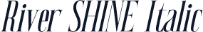 River SHINE Italic