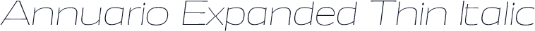 Annuario Expanded Thin Italic