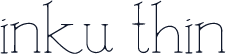 inku thin