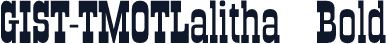 GIST-TMOTLalitha Bold