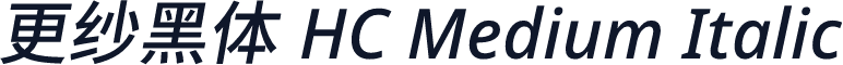 更纱黑体 HC Medium Italic