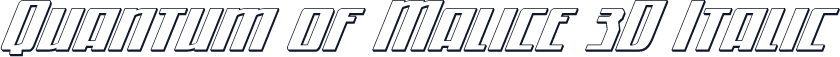 Quantum of Malice 3D Italic