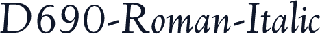 D690-Roman-Italic