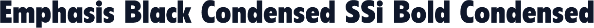 Emphasis Black Condensed SSi Bold Condensed