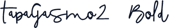 tapagasmo2  Bold