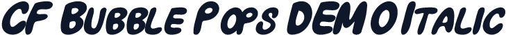 CF Bubble Pops DEMO Italic