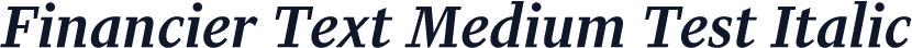 Financier Text Medium Test Italic