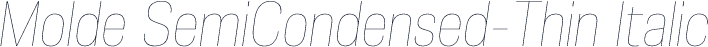 Molde SemiCondensed-Thin Italic